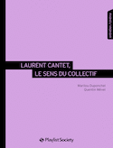 Laurent Cantet, le sens du collectif